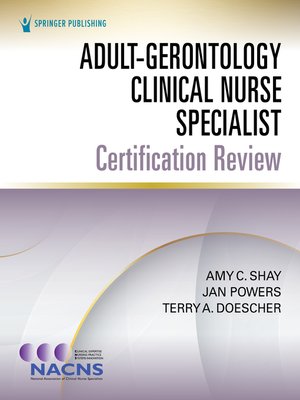 cover image of Adult-Gerontology Clinical Nurse Specialist Certification Review